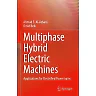 Multiphase Hybrid Electric Machines: Applications for Electrified Powertrains