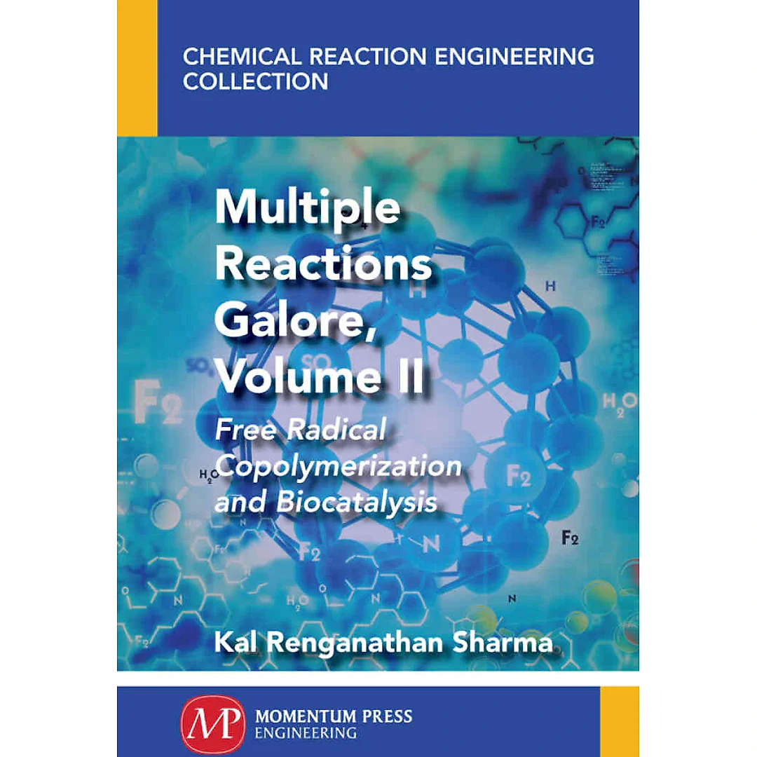 Multiple Reactions Galore Volume II: Free Radical Copolymerization and Biocatalysis