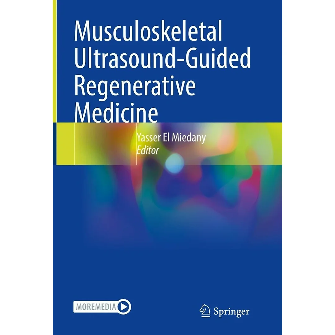 Musculoskeletal Ultrasound-Guided Regenerative Medicine