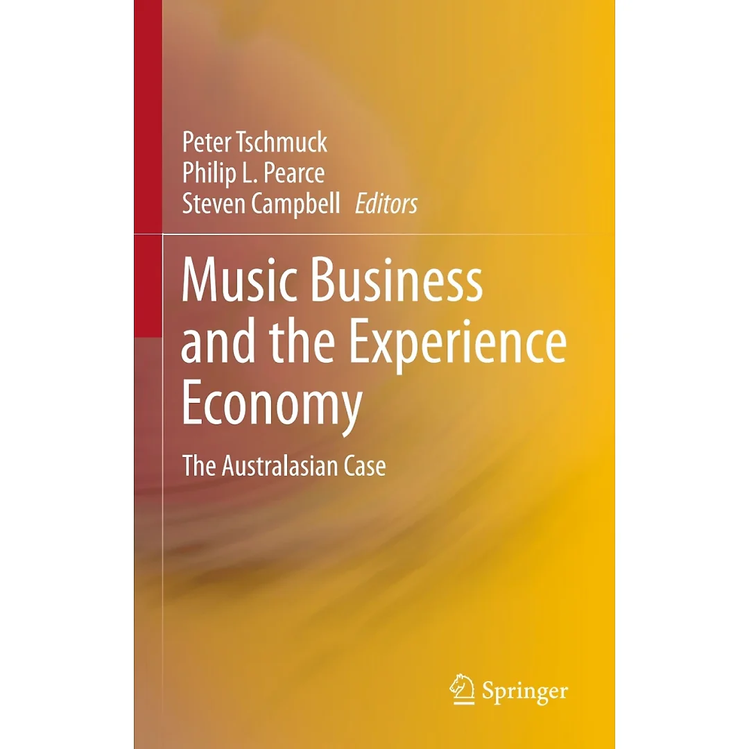 Music Business and the Experience Economy: The Australasian Case