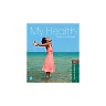 My Health, 3rd Edition