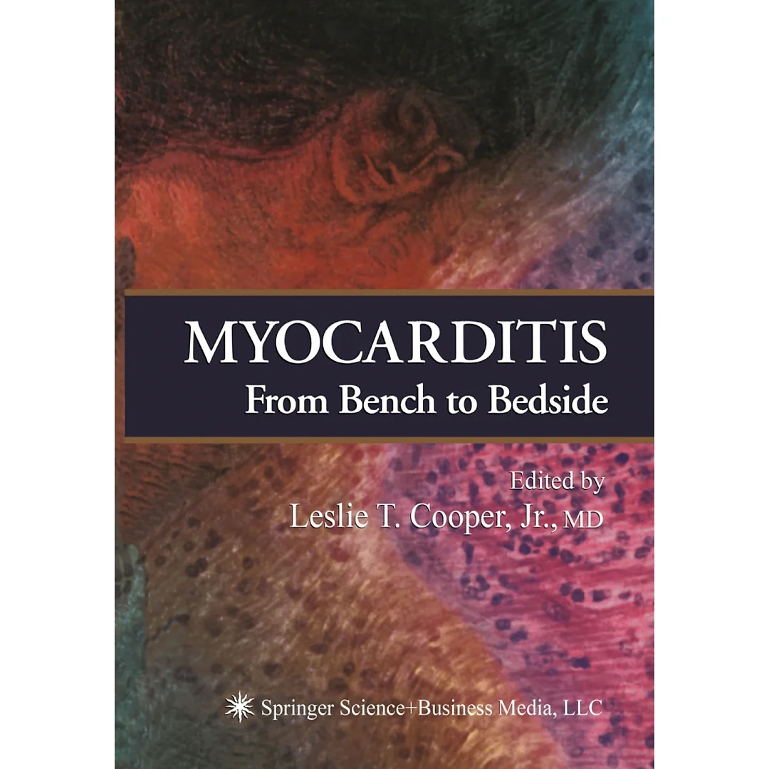 Myocarditis: From Bench to Bedside