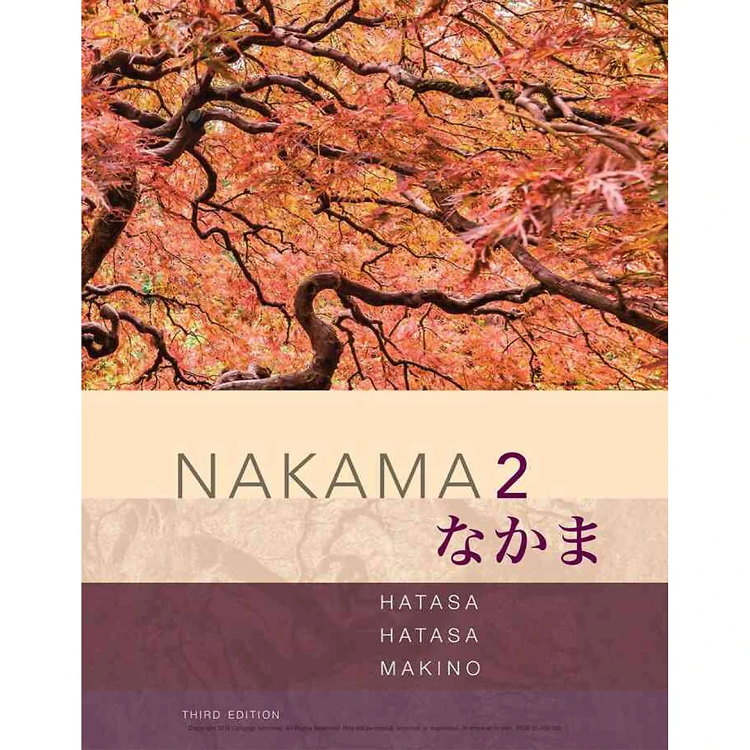 Nakama 2: Japanese Communication Culture Context 3rd Edition