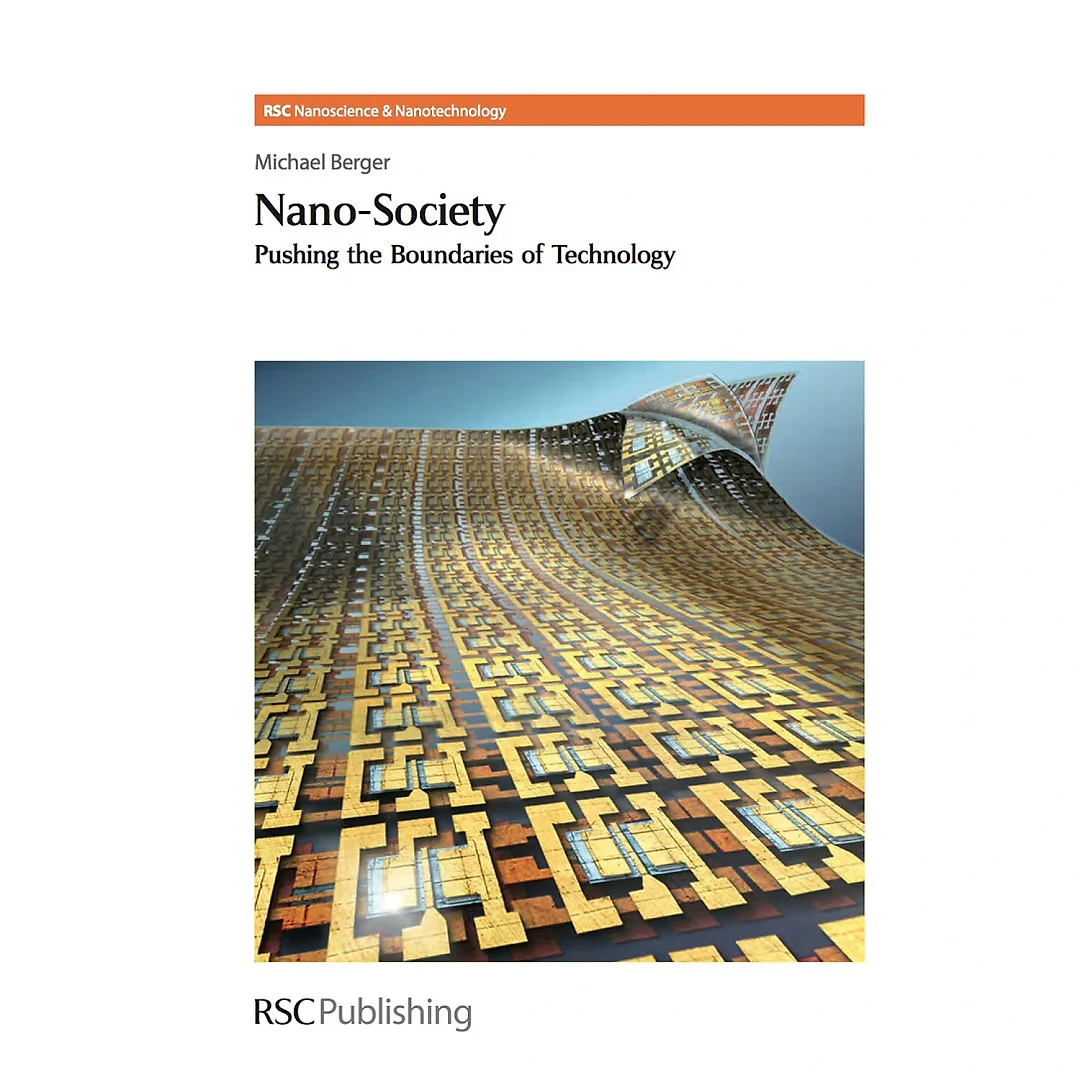 Nano-Society: Pushing the Boundaries of Technology