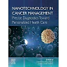 Nanotechnology in Cancer Management: Precise Diagnostics toward Personalized Health Care