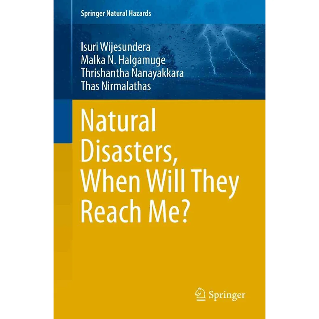 Natural Disasters When Will They Reach Me?