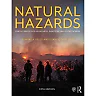 Natural Hazards: Earth's Processes as Hazards, Disasters, and Catastrophes, 5th Edition