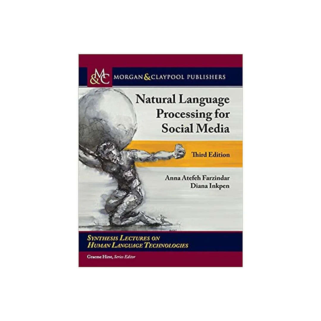 Natural Language Processing for Social Media: Third Edition