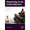 Negotiating in the Leadership Zone
