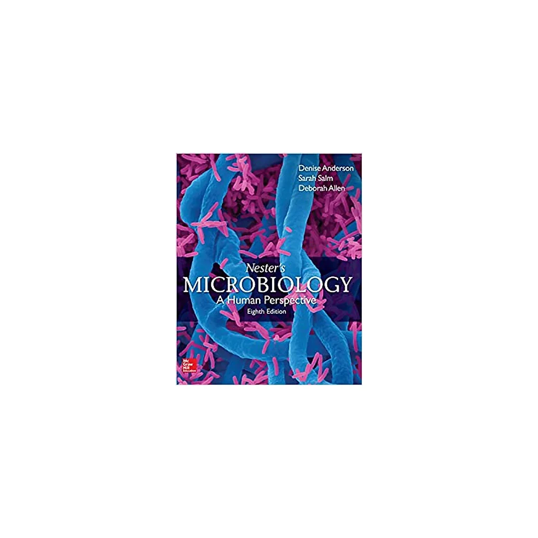 Nester's Microbiology: A Human Perspective