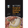 Netter's Surgical Anatomy Review PRN