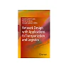 Network Design with Applications to Transportation and Logistics