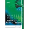 Neural Nets And Chaotic Carriers (2nd Edition)