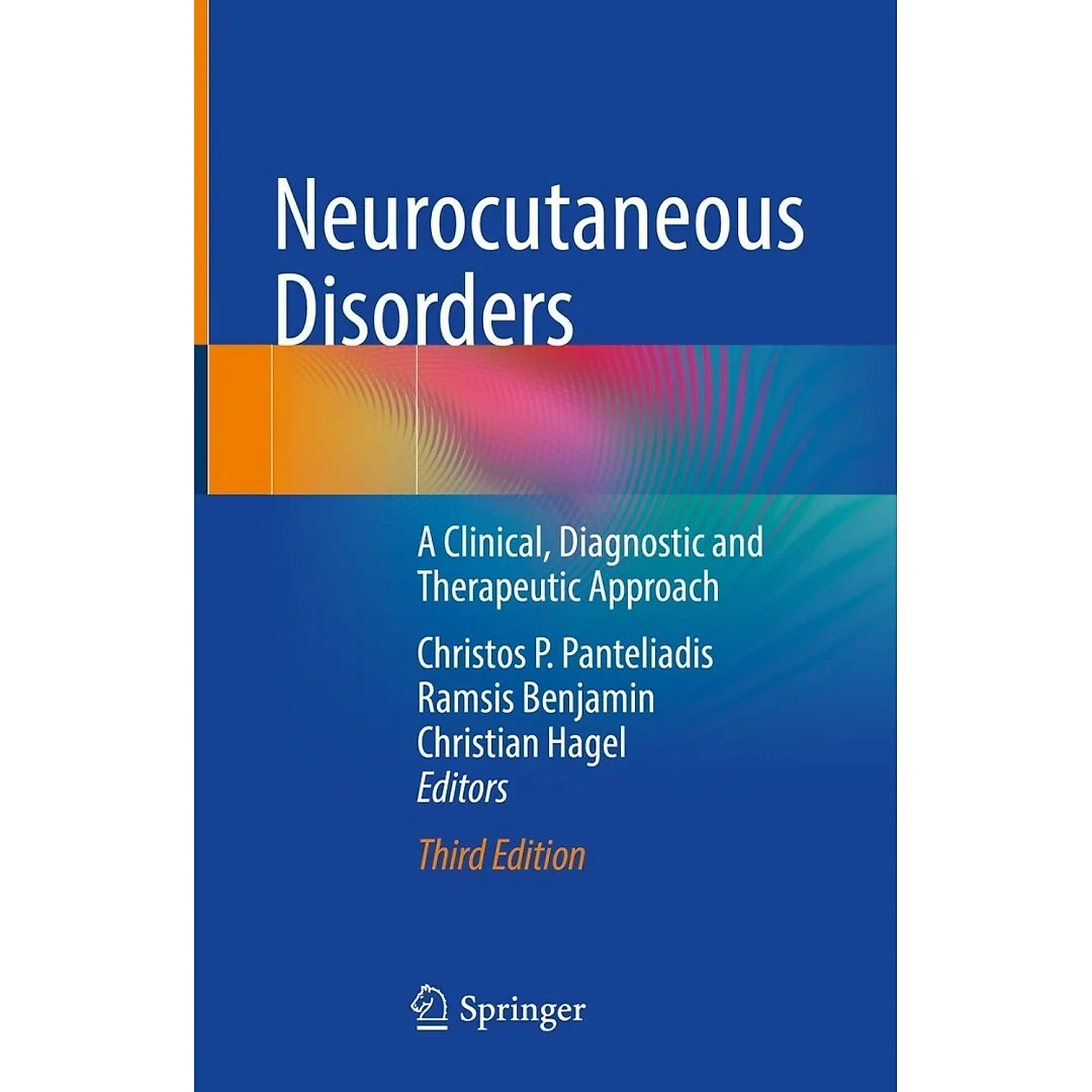 Neurocutaneous Disorders: A Clinical Diagnostic and Therapeutic Approach