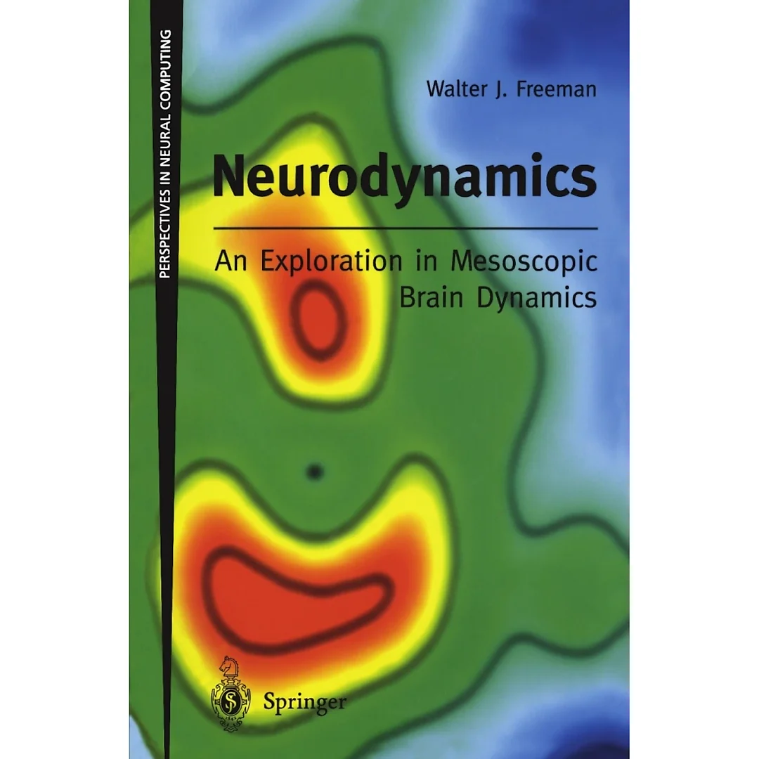 Neurodynamics: An Exploration in Mesoscopic Brain Dynamics