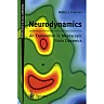 Neurodynamics: An Exploration in Mesoscopic Brain Dynamics