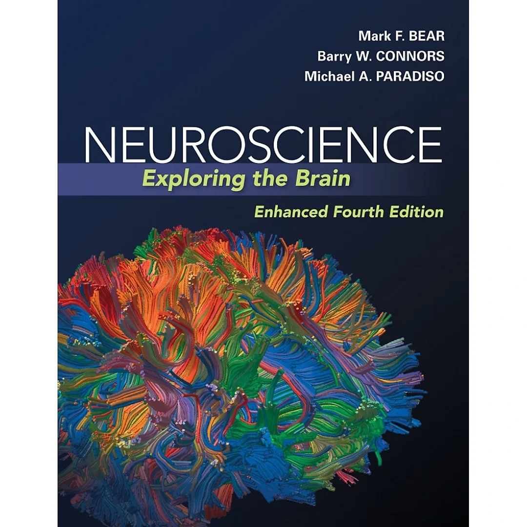 Neuroscience: Exploring the Brain Enhanced Edition
