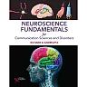 Neuroscience Fundamentals for Communication Sciences and Disorders