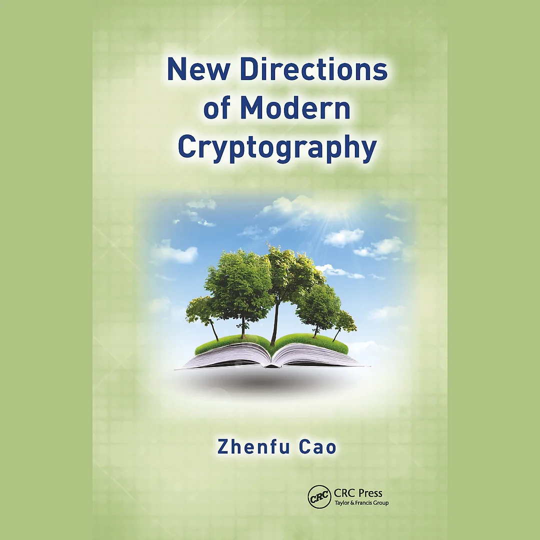 New Directions of Modern Cryptography