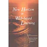 New Horizon In Web-based Learning - Proceedings Of The 3rd International Conference On Web-based Learning (Icwl 2004)