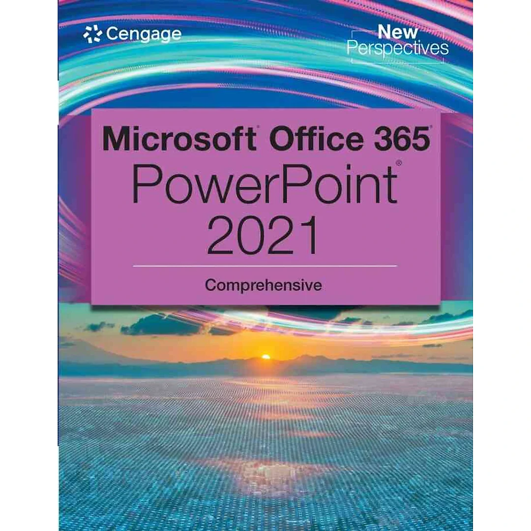New Perspectives Collection Microsoft Office 365 PowerPoint Comprehensive 1st Edition