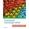 New Perspectives Computer Concepts 2016 Enhanced Comprehensive 19th Edition