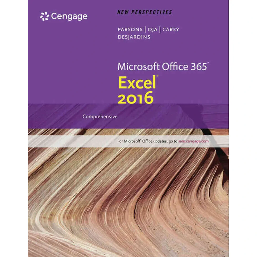 New Perspectives Microsoft® Office 365 & Excel® 2016: Comprehensive 1st Edition