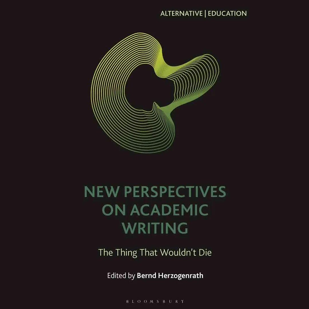 New Perspectives on Academic Writing: The Thing That Wouldn't Die