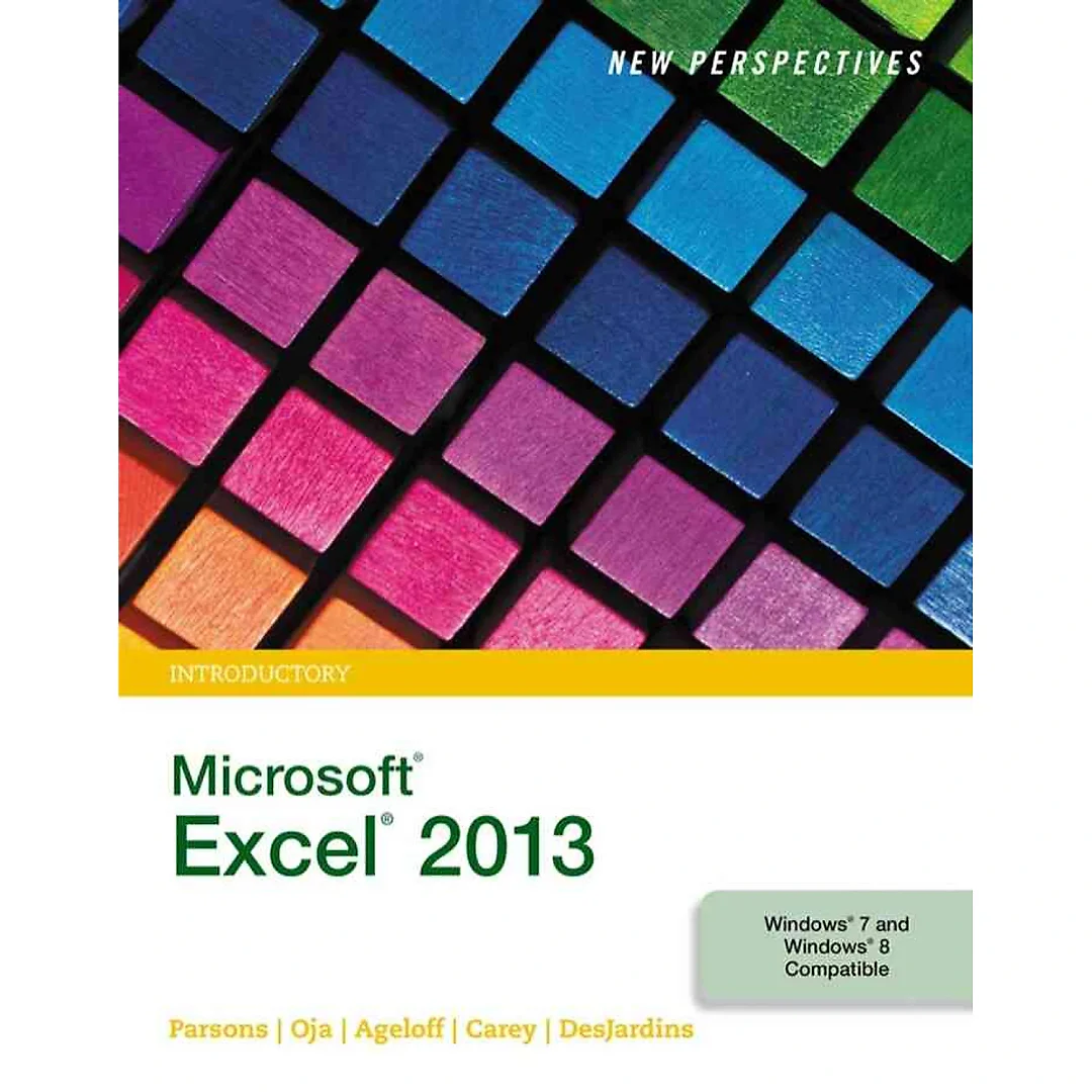 New Perspectives on Microsoft Excel 2013 Introductory 1st Edition
