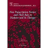 New Transcription Factors and Their Role in Diabetes and Therapy: Advances in Molecular and Cellular Endocrinology