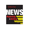 News Reporting and Writing
