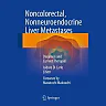 Noncolorectal Nonneuroendocrine Liver Metastases: Diagnosis and Current Therapies
