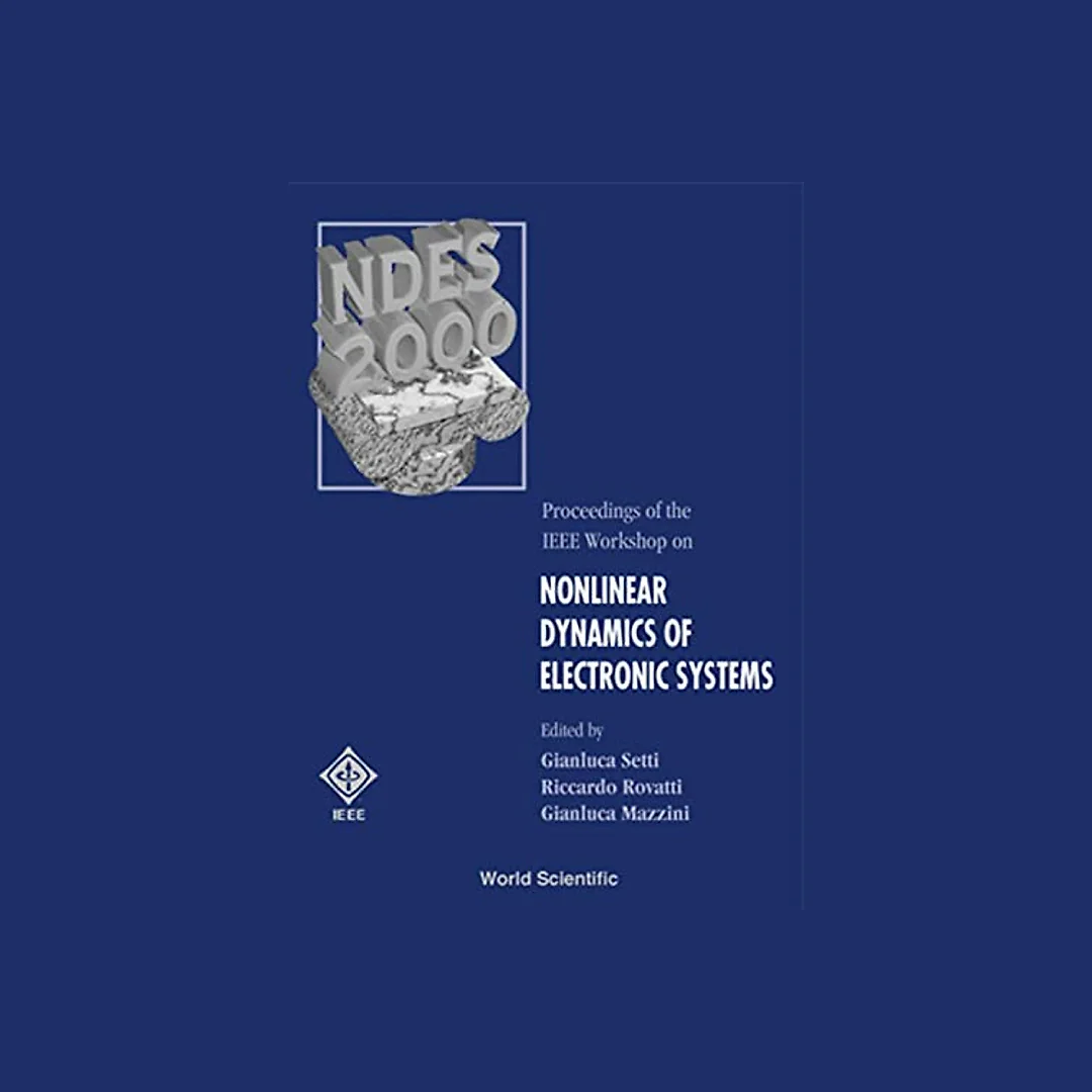 Nonlinear Dynamics Of Electronic Systems - Proceedings Of The Ieee Workshop
