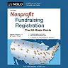 Nonprofit Fundraising Registration: The 50-State Guide