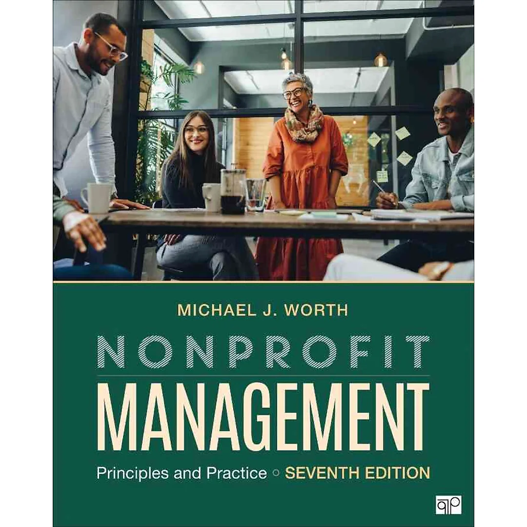 Nonprofit Management: Principles and Practice, 7th Edition