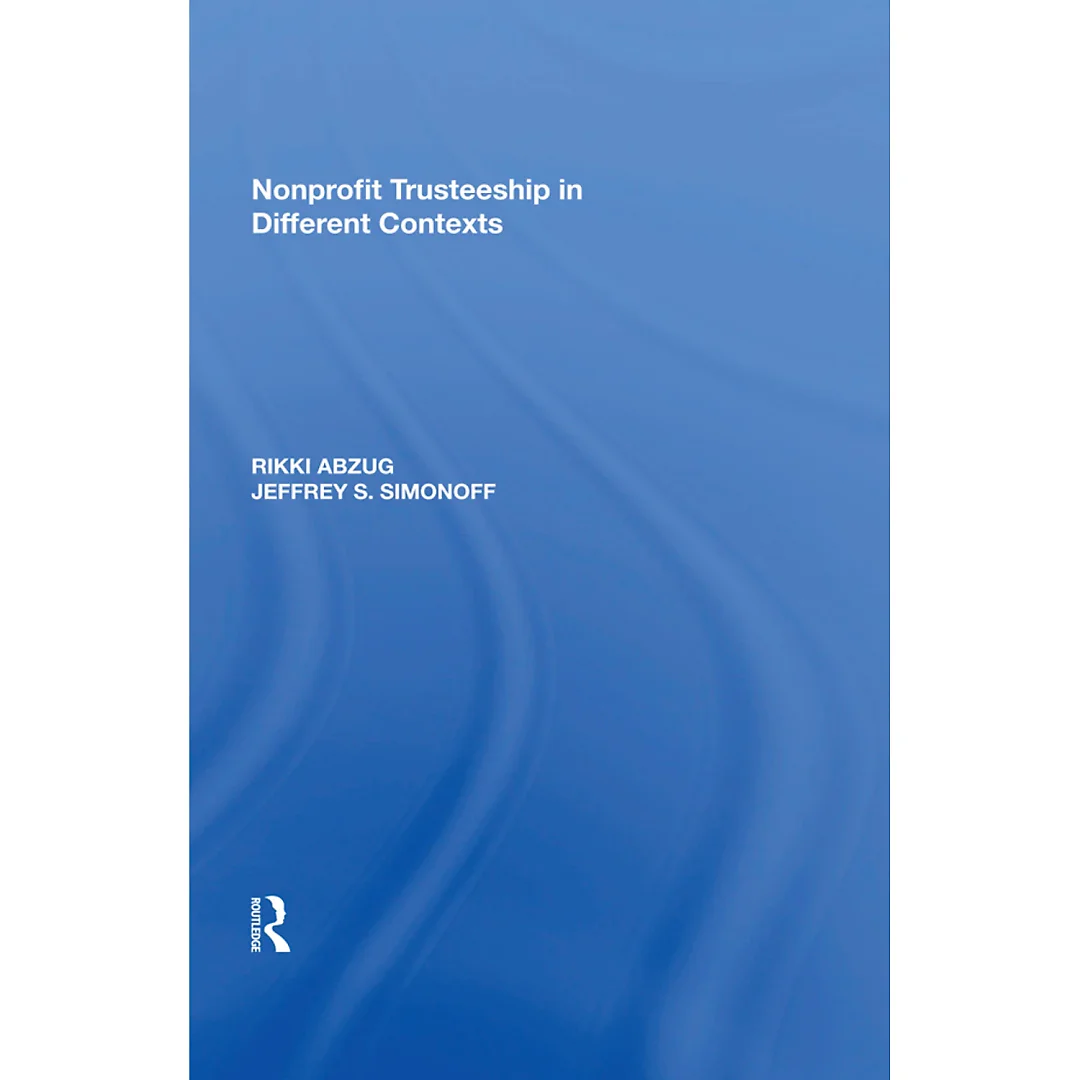Nonprofit Trusteeship in Different Contexts