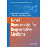 Novel Biomaterials for Regenerative Medicine