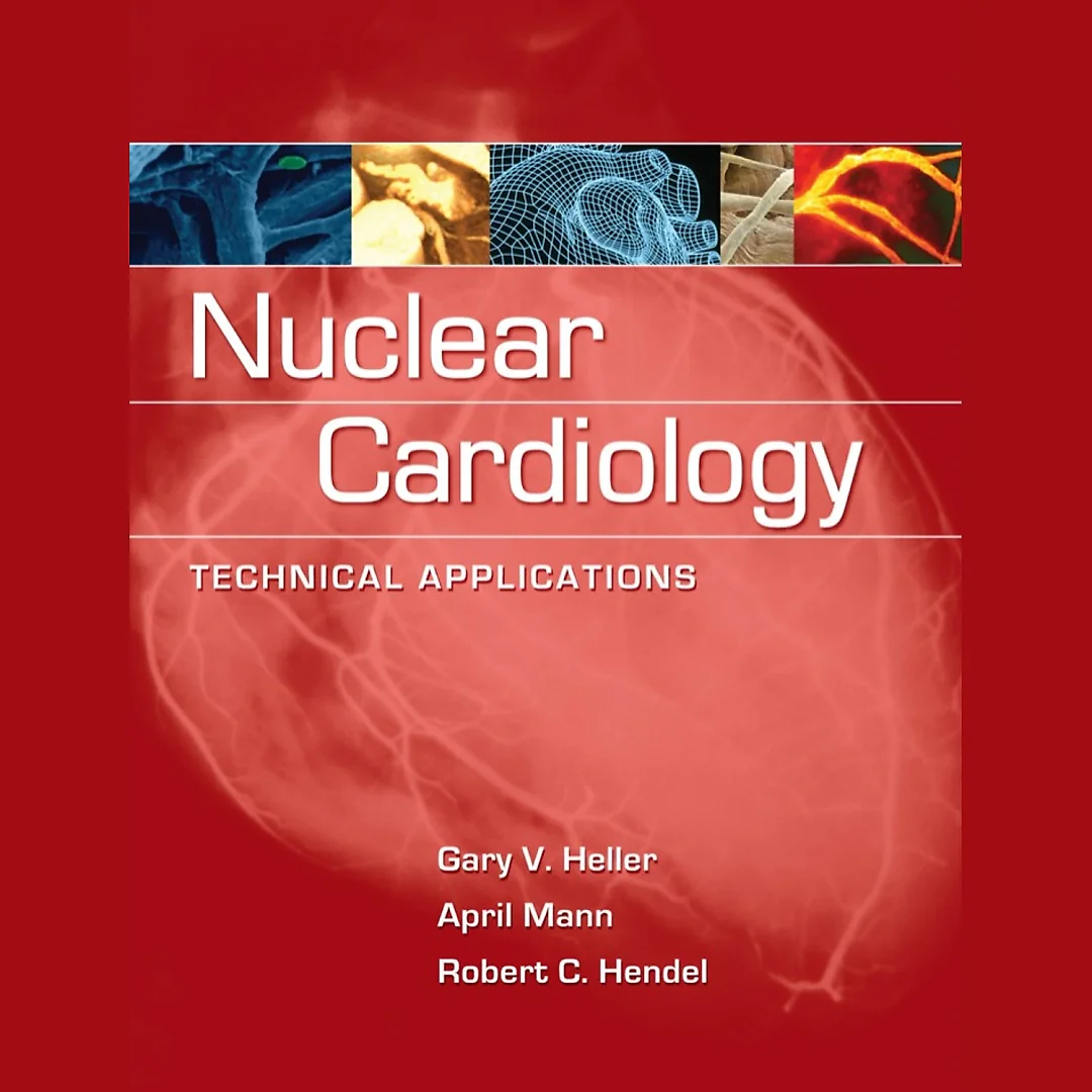 Nuclear Cardiology: Technical Applications