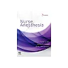 Nurse Anesthesia, 7th Edition
