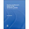 Nursing and Women's Labour in the Nineteenth Century: The Quest for Independence