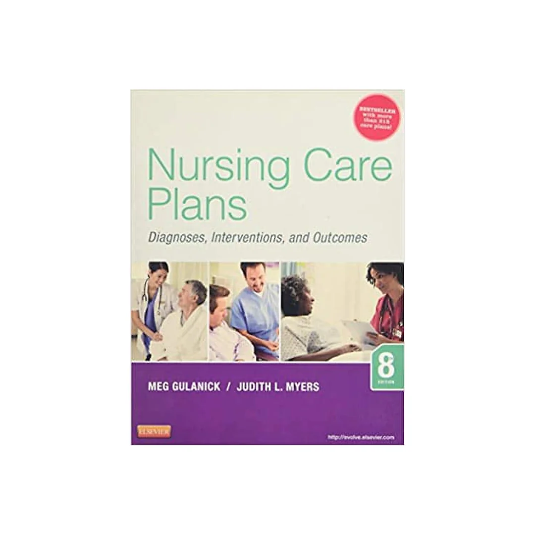 Nursing Care Plans: Diagnoses, Interventions, and Outcomes (8th Edition)s