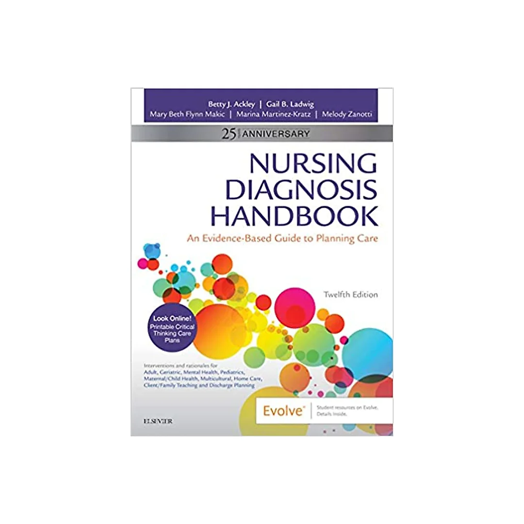 Nursing Diagnosis Handbook: An Evidence-Based Guide to Planning Care