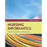 Nursing Informatics and the Foundation of Knowledge 4th Edition