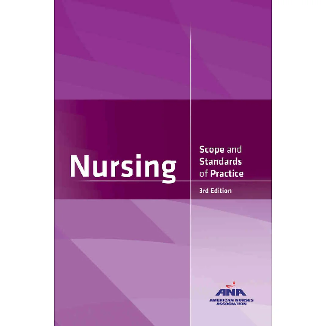 Nursing: Scope and Standards of Practice 3rd Edition
