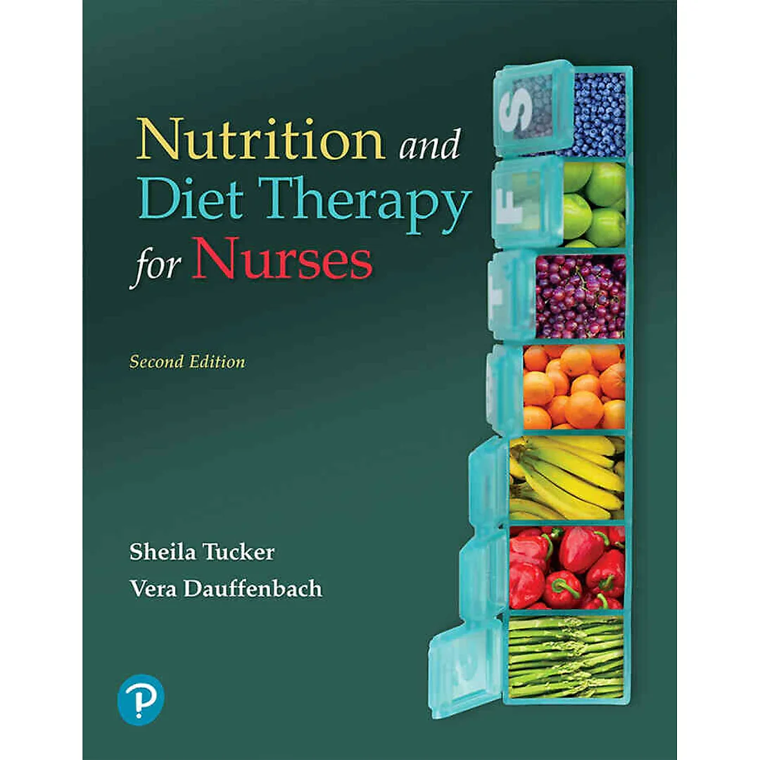 Nutrition and Diet Therapy for Nurses, 2nd Edition