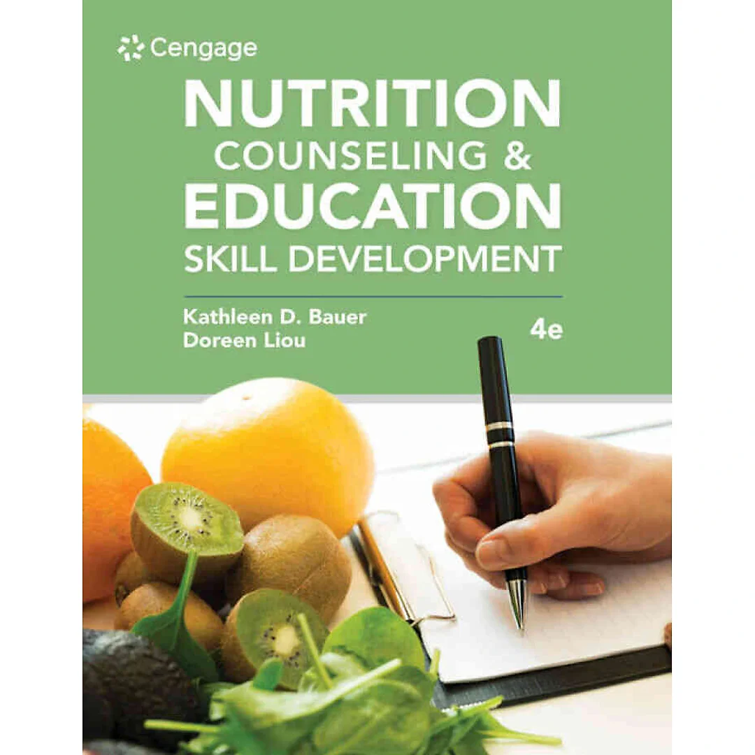 Nutrition Counseling and Education Skill Development 4th Edition