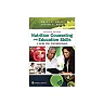 Nutrition Counseling and Education Skills: A Guide for Professionals 7th Edition
