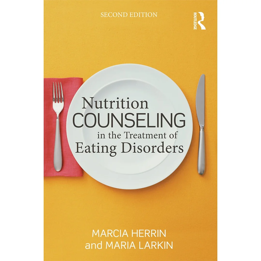 Nutrition Counseling in the Treatment of Eating Disorders