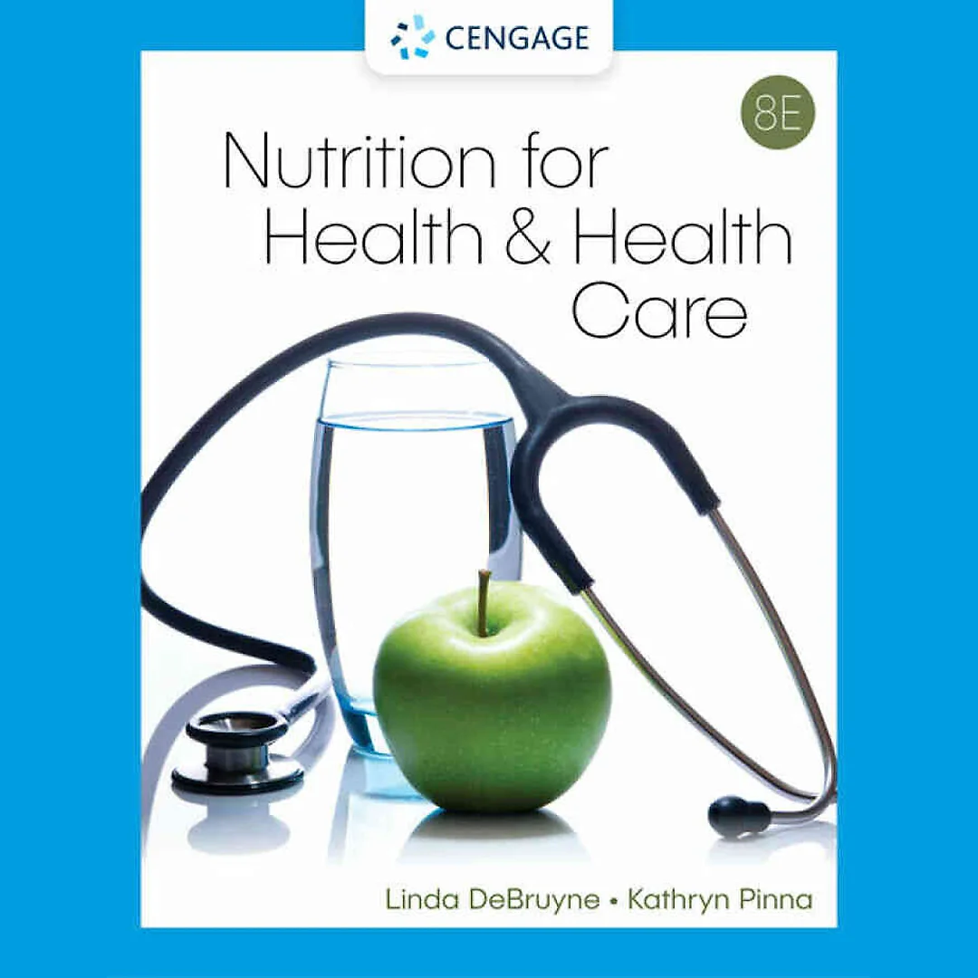 Nutrition for Health and Health Care 8th Edition