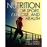 Nutrition for Sport, Exercise, and Health, 1st Edition